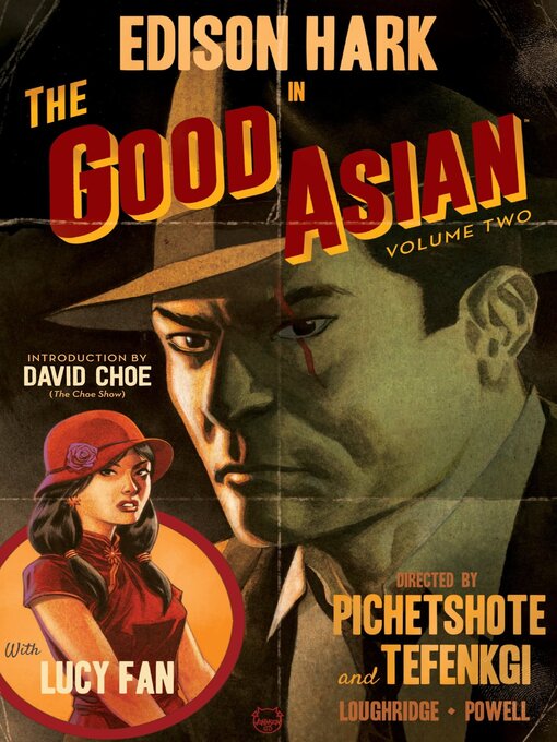 Title details for The Good Asian (2021), Volume 2 by Pornsak Pichetshote - Available